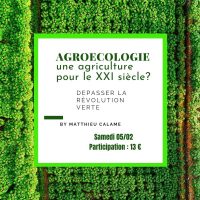 Conférence "L’agroécologie, une agriculture pour le XXIe siècle ?"