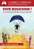 Théâtre "Vive bouchon"!
