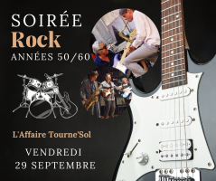 Soirée Dîner spectacle - Rock année 60 avec l’Affaire Tourne’Sol